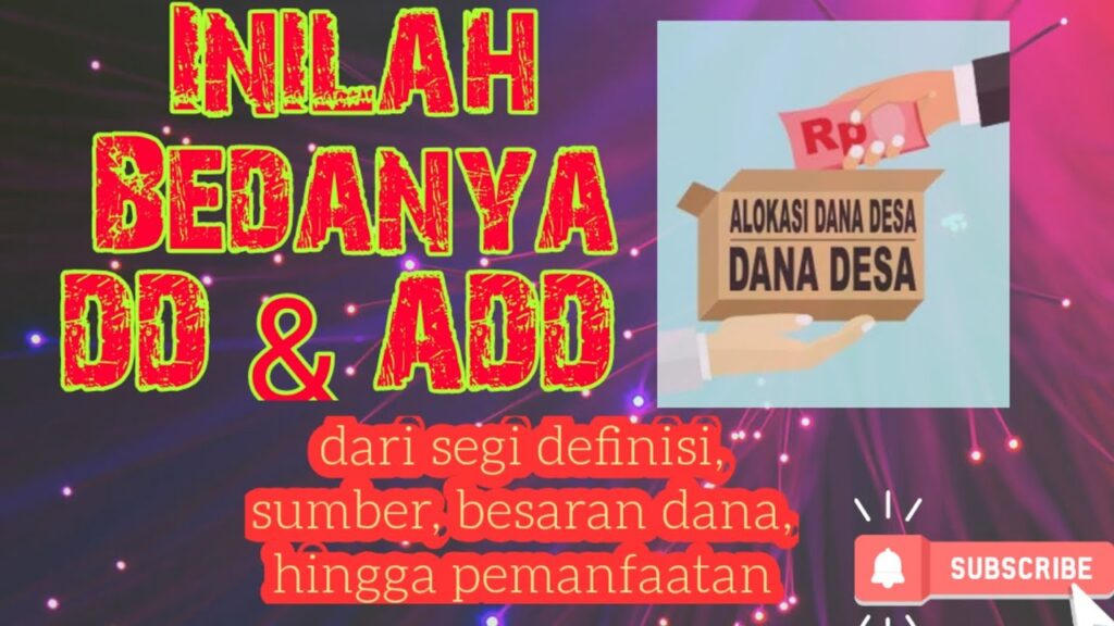 Perbedaan DD dan ADD Desa, Kegunaan DD dan ADD Apa Saja