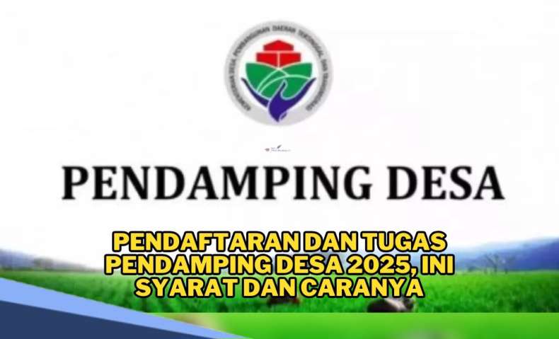 Cara Daftar Pendamping Desa 2025