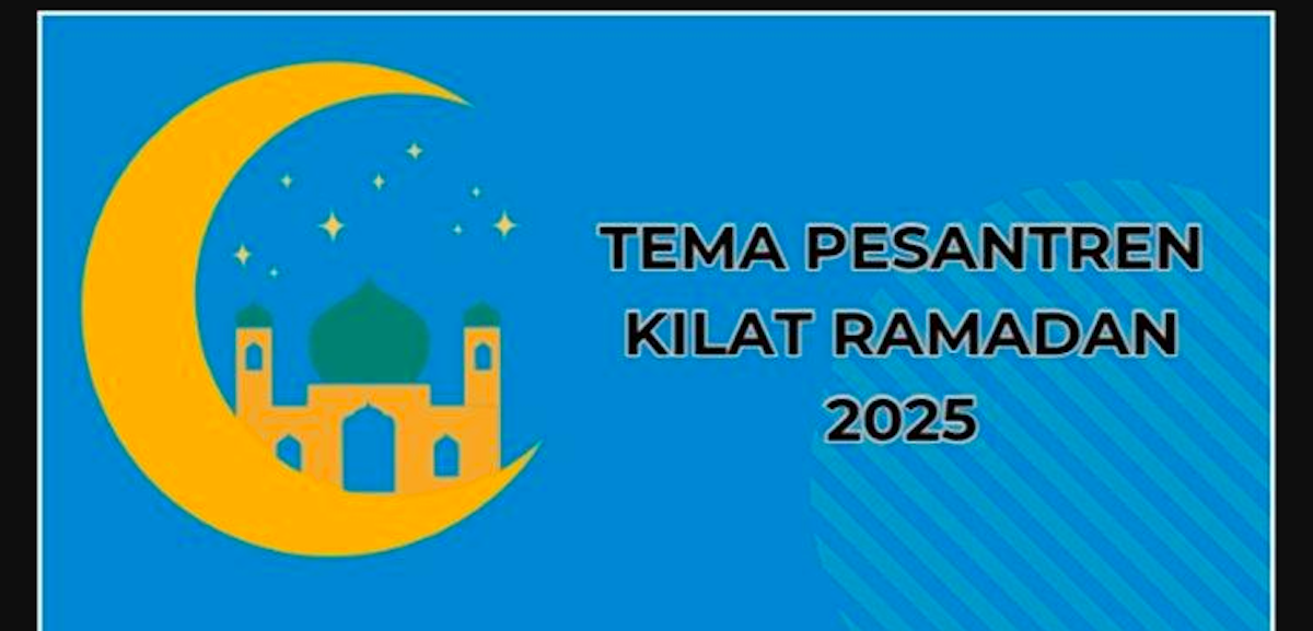 tema pesantren ramadhan 2025 terbaru islami